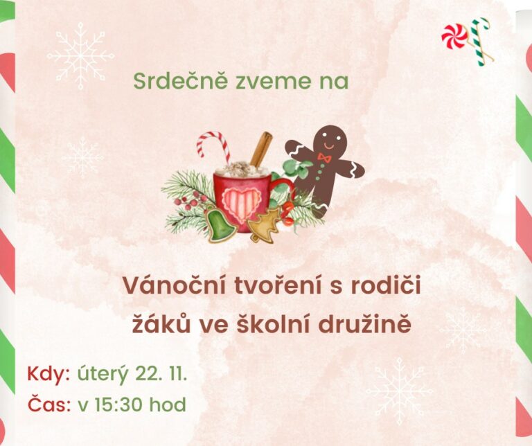 Vánoční tvoření s rodiči ve školní družině: úterý 22. listopadu od 15:30