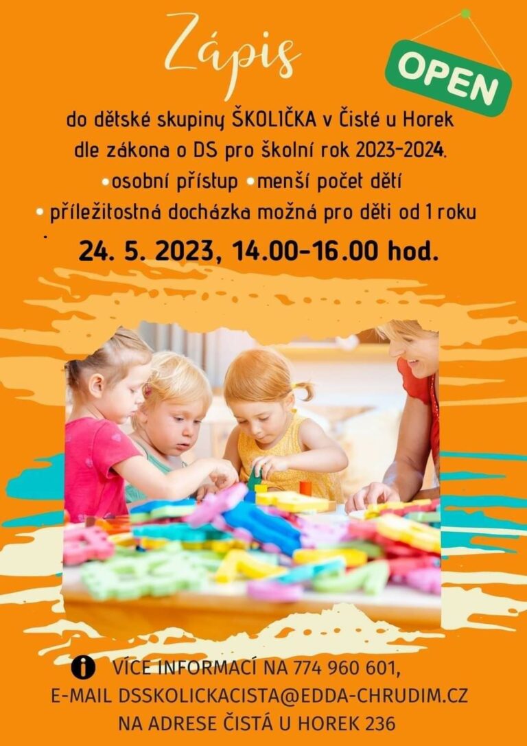Školička v Čisté u Horek oznamuje zápis do dětské skupiny pro školní rok 2023/2024 (středa 24. 5. 2023)
