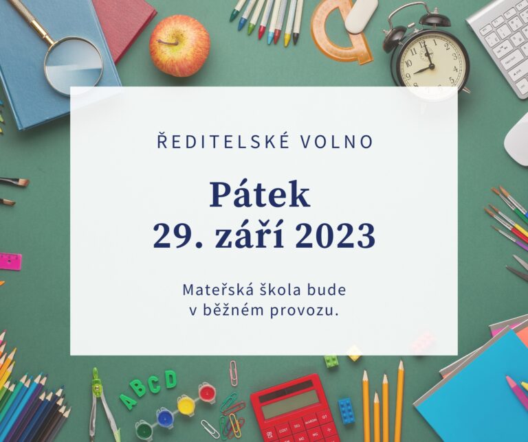 Ředitelské volno: pátek 29. září 2023