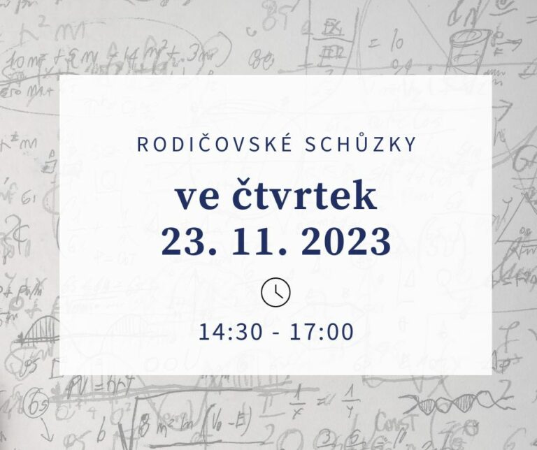 Rodičovské schůzky: čtvrtek 23. listopadu 2023, 14:30 – 17:00