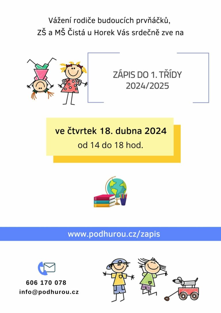 ℹ️ Zápis do 1. ročníku ZŠ 2024/2025 (ve čtvrtek 18.dubna 2024 ve 14.00 – 18.00)