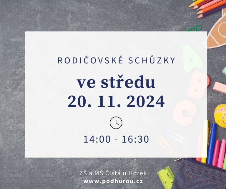 Rodičovské schůzky: středa 20. listopadu 2024, 14:00 – 16:30 hod.