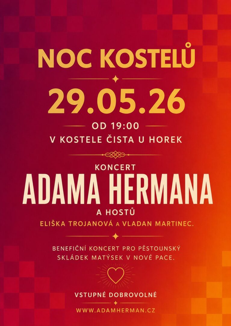 🎶 Pozvánka na Noc kostelů s koncertem Adama Hermana